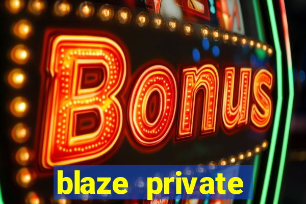 blaze private server codes